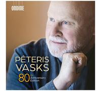 John Storgards - Peteris Vasks: 80th Anniversary Edition [Compact Discs]