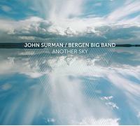 John Bergen Big Band & Surman - Another Sky