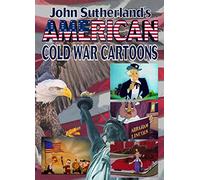 John Sutherland's American Cold War Cartoons