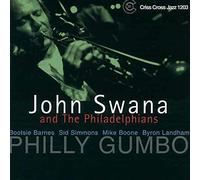 John Swana & Philadelphians - Philly Gumbo
