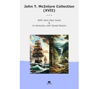John T. McIntyre Collection (XVII): Paul Jones Kentucky Daniel Boone