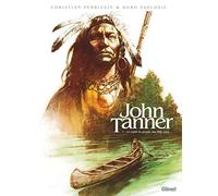 John Tanner - Tome 1 - Le Captif Du Peuple Des Mille Lacs