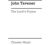 John Tavener: The Lord's Prayer (1982). Partitions pour SATB