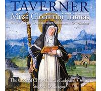 John Taverner : Missi Gloria Tibi Trinitas