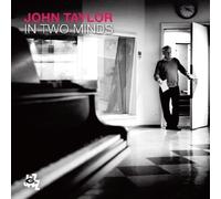 John Taylor – In Two Minds – CD – Integral
