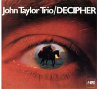 John Taylor Trio Decipher (CD) Album