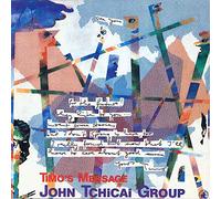 John Tchicai Group - Timo's Message