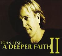 Tesh, John - A Deeper Faith 2