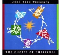 john tesh - choirs of christmas (UK Import)