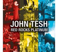 Tesh, John - Red Rocks Platinum