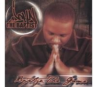 John the Baptist - Baptize The Game