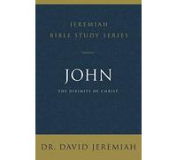 John: The Divinity of Christ