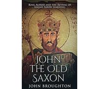 John The Old Saxon