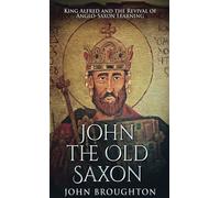 John The Old Saxon