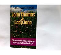 John Thomas & [und] Lady Jane : Roman.