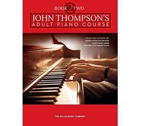 John Thompson's Adult Piano Course