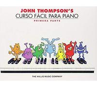John Thompson's Curso Facil Para Piano John Thompson (Auteur)