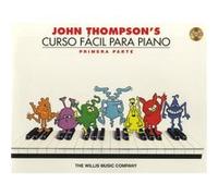 John Thompson's Curso Facil Para Piano John Thompson (Auteur)