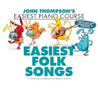John thompson's first folk songs piano