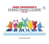 John Thompson's Easiest Piano Course 1 & Audio