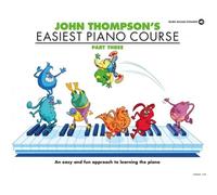 John Thompson's Easiest Piano Course 3 & Audio