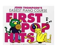 John Thompson's Easiest Piano Course: First Pop Hits (John Thompson Easiest Piano Co) - [Version Originale] Inconnu (Auteur)