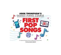 John Thompson's Easiest Piano Course: First Pop Songs - Partitions