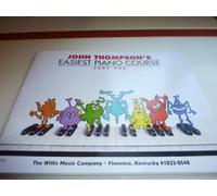 John Thompson's Easiest Piano Course John Thompson (Auteur)