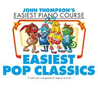 John Thompson's Easiest Pop Classics