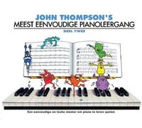 John Thompson's Meest Eenvoudige Pianoleergang 2