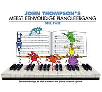 John Thompson's Meest Eenvoudige Pianoleergang 2
