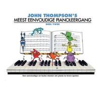 John Thompson's Meest Eenvoudige Pianoleergang 2