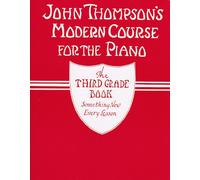 John Thompson's Modern Course for the Piano 3