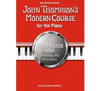 John Thompson – Modern Course for the Piano 1 – Méthode pour débutants, 50 pièces faciles