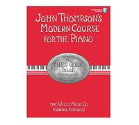 John Thompson's Modern Course for the Piano: The Third Grade Book, Something New Every Lesson