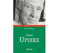 John Updike : La nostalgie de l'Amérique