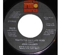 JOHN VALENTI - anything you want / that's the way life goes 45 rpm single