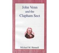 John Venn And The Clapham Sect