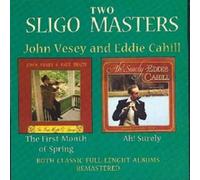 John Vesey & Eddie Cahill - Two Sligo Masters [Import]