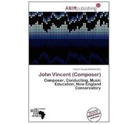 John Vincent (Composer)