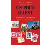 John W. Garver China's Quest (Relié)