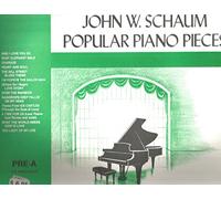 John W. Schaum Piano Course Pre-A Book (A Preparatory Book for the Earliest Beginner)