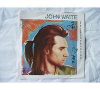 JOHN WAITE These Times Are Hard for Lovers 7" 45