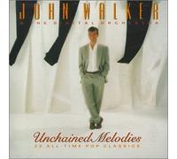 John Walker - Unchained Melodies [Import]