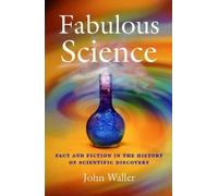 Fabulous Science John Waller (Auteur)