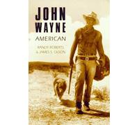 John Wayne : American