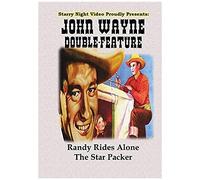 John Wayne Double Feature #6 - Randy Rides Alone & The Star Packer
