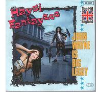 JOHN WAYNE IS BIG LEGGY 7" (45) GERMAN REGARD 1982 TOP HIT ENGLAND SLEEVE (ZB9957) PIC SLEEVE