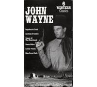 John Wayne: Six Western Classics