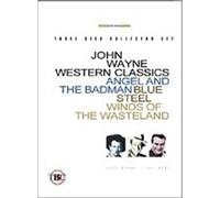 John Wayne Western Classics: Angel And The Badman / Blue Steel / Winds Of The Wasteland [Dvd]